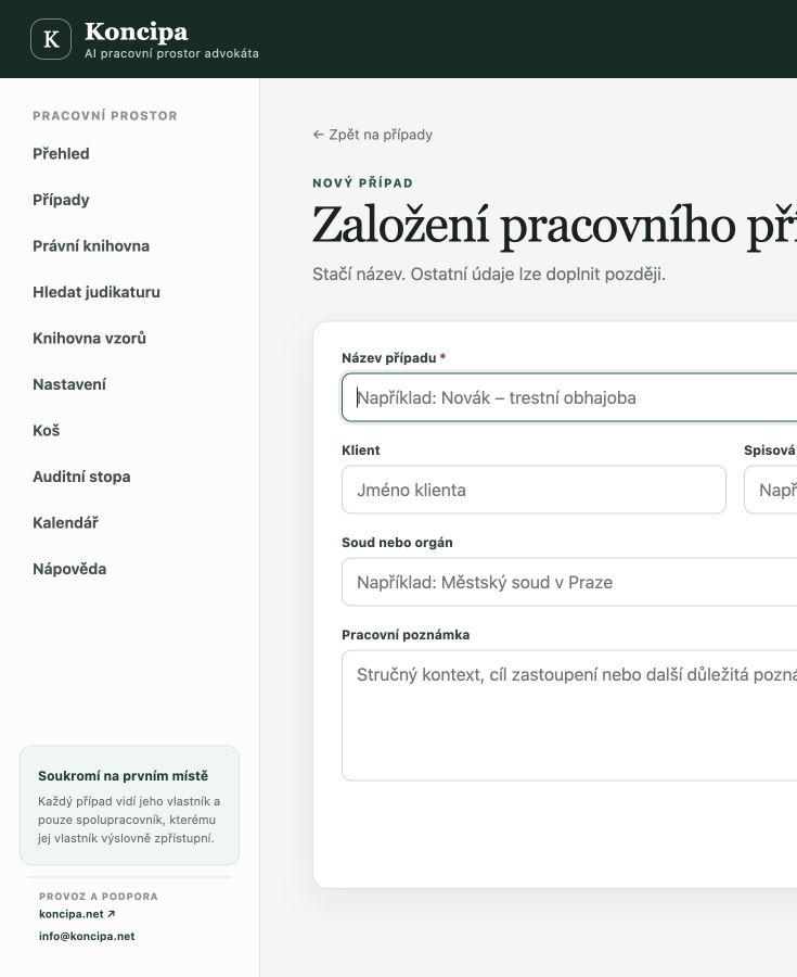 Skutečné rozhraní Koncipy při zakládání nového případu